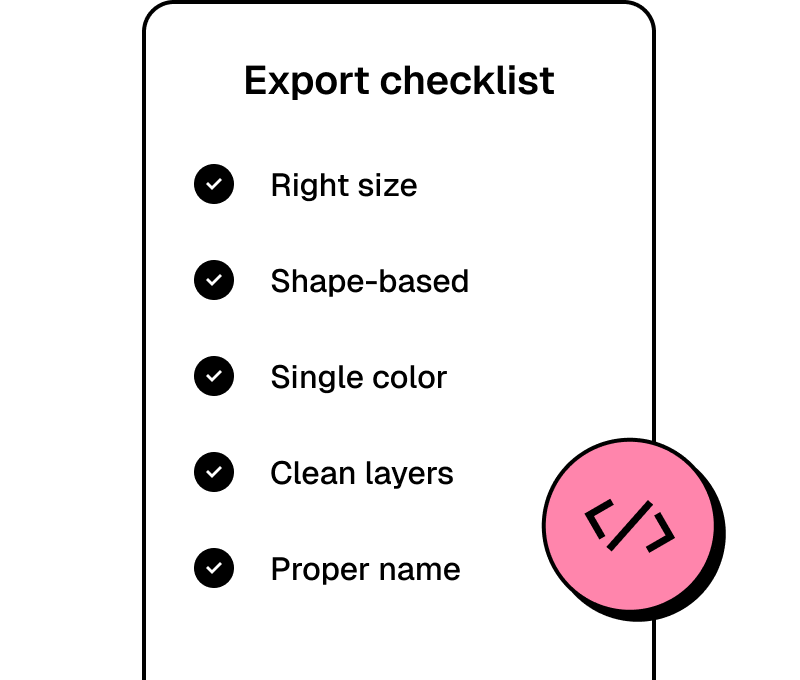 Icon export checklist for developers – clean layers, shape-based vectors, proper names, and ready-to-use assets